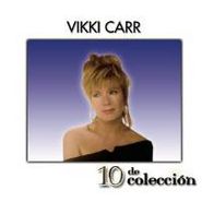 Vikki Carr, 10 De Coleccion (CD)