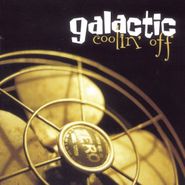 Galactic, Coolin' Off (CD)
