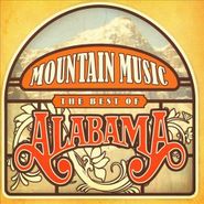 Alabama, Mountain Music: Best Of (CD)