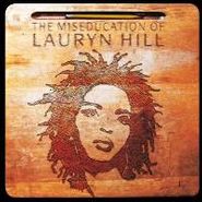 Lauryn Hill, The Miseducation Of Lauryn Hill [180 Gram Vinyl] (LP)