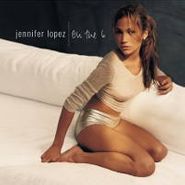 Jennifer Lopez, On the 6