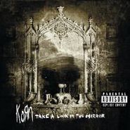 Korn, Take a Look in the Mirror