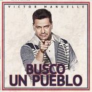 Victor Manuelle, Busco Un Pueblo (CD)