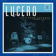 Lucero, Live From Atlanta (LP)