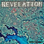 Revelation, Inner Harbor (CD)