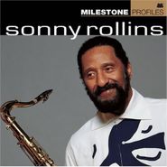 Sonny Rollins, Milestone Profile