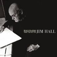 Jim Hall, Hallmarks: The Best Of Jim Hall (CD)