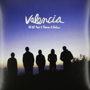 Valencia, We All Need A Reason To Believ (LP)