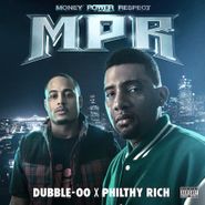 Dubble-OO, MPR - Money Power Respect (CD)
