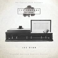Jez Dior, The Funeral (CD)