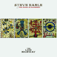 Steve Earle, The Low Highway [Deluxe Edition] (CD)