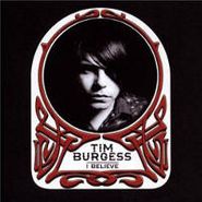 Tim Burgess, I Believe (CD)