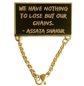 Assata Shakur-Chains (Pin)