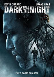 Dark Was The Night